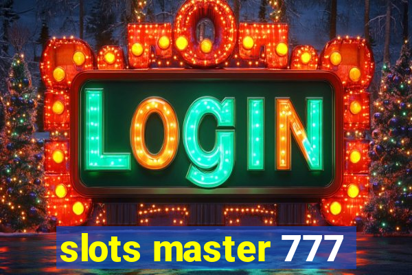 slots master 777